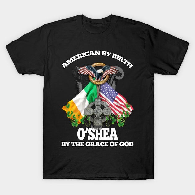 O'SHEA Family Name Irish American T-Shirt by Ireland